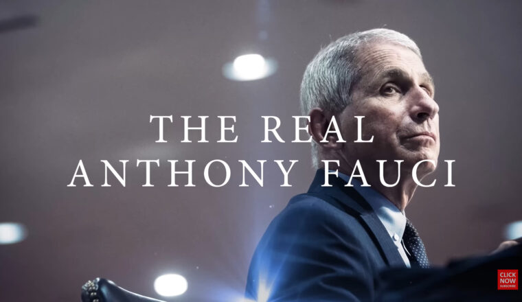 ‘The Real Anthony Fauci- the movie’ (video)