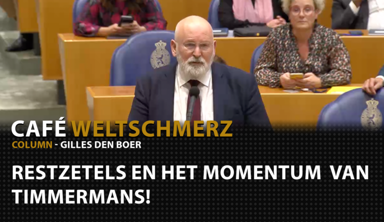 Restzetels en het momentum van Timmermans!